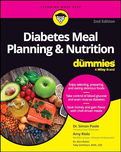 Stock image for Diabetes Meal Planning & Nutrition For Dummies [Paperback] Poole, Simon and Riolo, Amy for sale by Lakeside Books