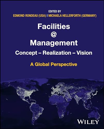 Stock image for Facilities @ Management: Concept, Realization, Vis ion A Global Perspective for sale by Revaluation Books