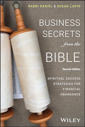 Beispielbild fr Business Secrets from the Bible: Spiritual Success Strategies for Financial Abundance zum Verkauf von Monster Bookshop