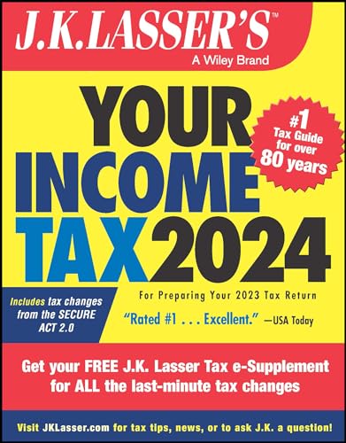 J.K. Lassers Your Income Tax 2024:...