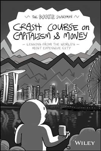 Imagen de archivo de The Woke Salaryman Crash Course on Capitalism &amp; Money a la venta por Blackwell's