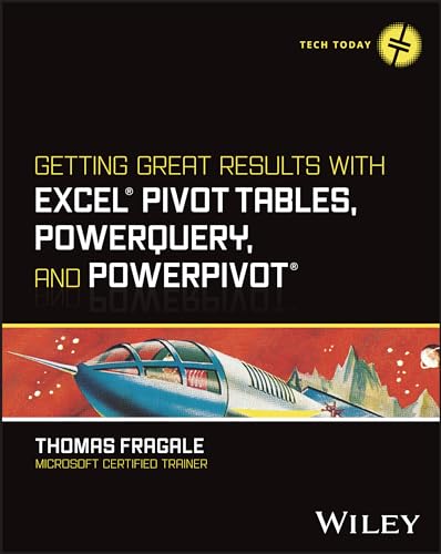 Stock image for Getting Great Results with Excel Pivot Tables, PowerQuery and PowerPivot (Paperback) for sale by Grand Eagle Retail