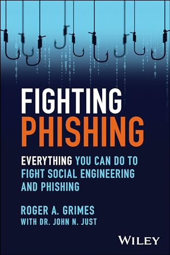 Beispielbild fr Fighting Phishing: Everything You Can Do to Fight Social Engineering and Phishing zum Verkauf von Monster Bookshop