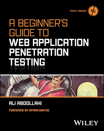 9781394295593: A Beginner's Guide To Web Application Penetration Testing (Tech Today)