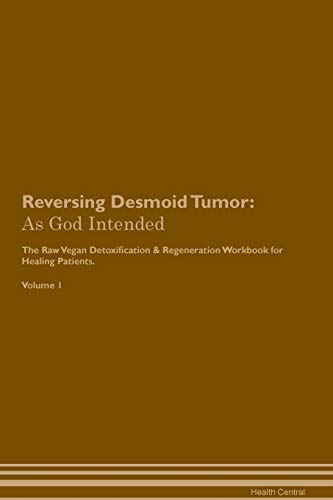 Imagen de archivo de Reversing Desmoid Tumor a la venta por PBShop.store US