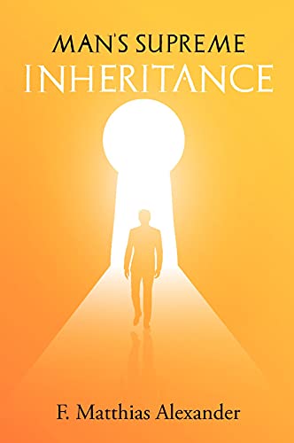 9781396316883: Man's Supreme Inheritance
