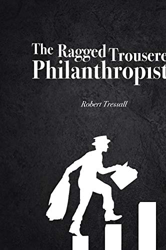 Stock image for The Ragged Trousered Philanthropists for sale by PBShop.store US