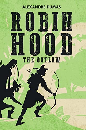 Imagen de archivo de Robin Hood: The Outlaw [Soft Cover ] a la venta por booksXpress