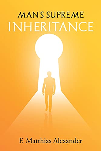 Stock image for Man's Supreme Inheritance for sale by GreatBookPrices