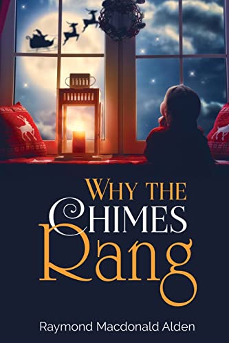 9781396322280: Why the Chimes Rang
