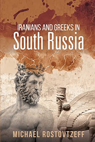 Imagen de archivo de Iranians and Greeks in South Russia a la venta por GreatBookPrices