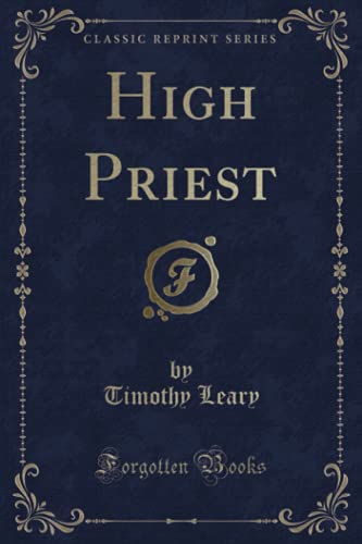 Stock image for High Priest (Classic Reprint) for sale by GF Books, Inc.