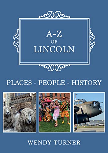 Beispielbild fr A-Z of Lincoln zum Verkauf von Blackwell's