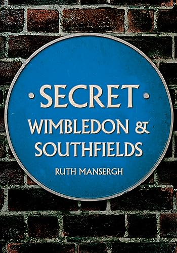 Beispielbild fr Secret Wimbledon & Southfields zum Verkauf von WorldofBooks
