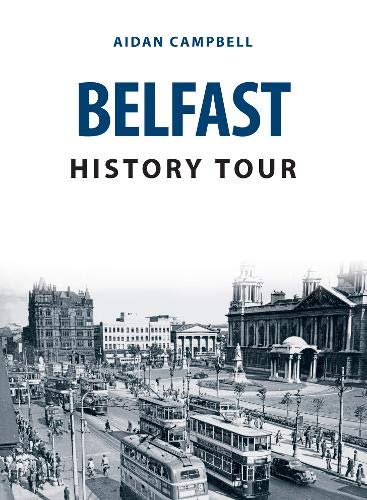 Stock image for Belfast History Tour for sale by Blackwell's
