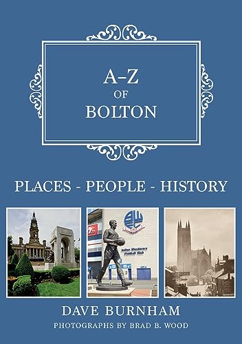 Beispielbild fr A-Z of Bolton zum Verkauf von Blackwell's