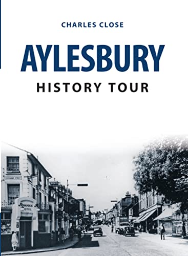 Stock image for Aylesbury History Tour for sale by Blackwell's