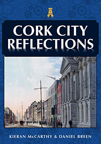 9781398104587: Cork City Reflections