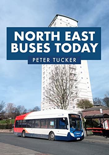 9781398106062: North East Buses Today