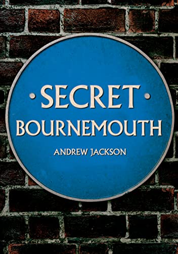 Beispielbild fr Secret Bournemouth zum Verkauf von WorldofBooks