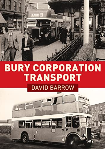 Beispielbild fr Bury Corporation Transport zum Verkauf von Blackwell's