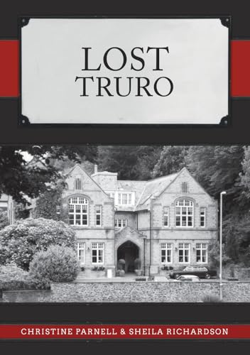 Stock image for Lost Truro for sale by Blackwell's