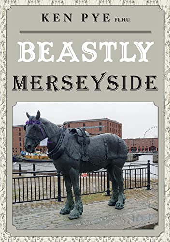 Beispielbild fr Beastly Merseyside zum Verkauf von Blackwell's