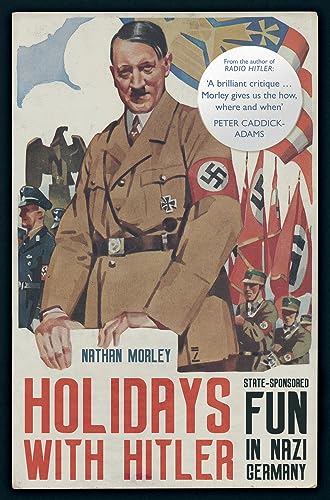 Beispielbild fr Holidays With Hitler zum Verkauf von Blackwell's