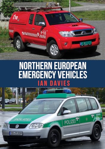 Beispielbild fr Northern European Emergency Vehicles zum Verkauf von Blackwell's