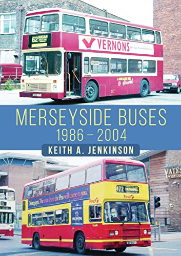 Stock image for Merseyside Buses 1986-2004 for sale by Blackwell's