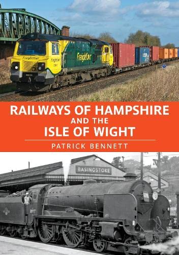 Stock image for Railways Of Hampshire And The Isle Of Wight for sale by GreatBookPrices