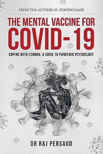 9781398110496: The Mental Vaccine for Covid-19: Coping With Corona - A Guide To Pandemic Psychology