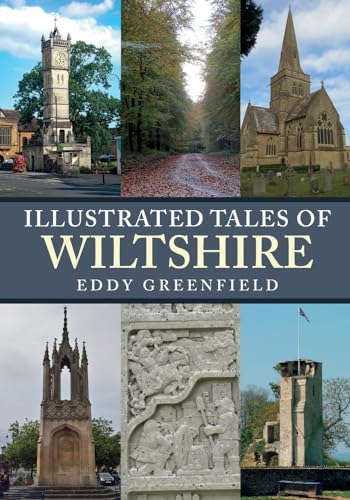 Beispielbild fr Illustrated Tales of Wiltshire zum Verkauf von Blackwell's