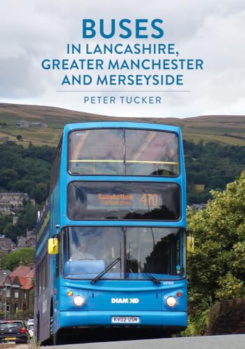 Beispielbild fr Buses in Lancashire, Greater Manchester and Merseyside zum Verkauf von Blackwell's