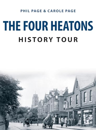 Stock image for The Four Heatons History Tour for sale by Revaluation Books