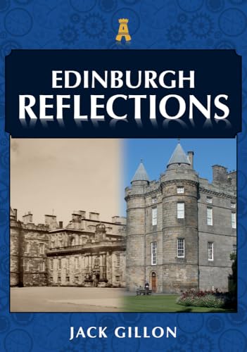 Imagen de archivo de Edinburgh Reflections a la venta por Blackwell's