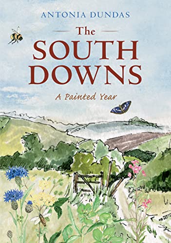 Beispielbild fr The South Downs: A Painted Year zum Verkauf von Monster Bookshop