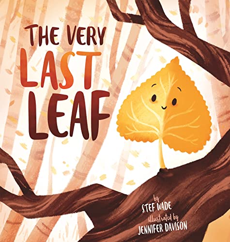 Stock image for The Very Last Leaf for sale by Goodwill of Colorado