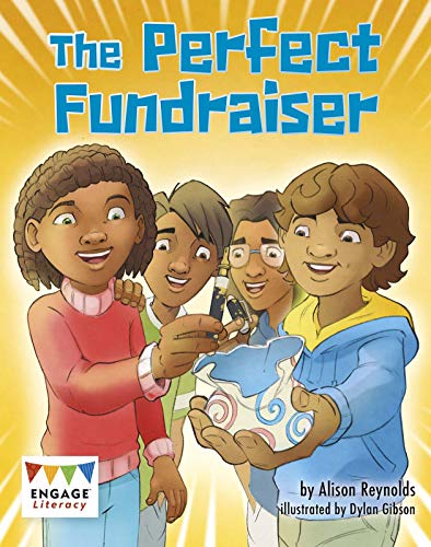 9781398202054: The Perfect Fundraiser (Engage Literacy Brown)