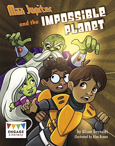 Stock image for Max Jupiter and the Impossible Planet (Engage Literacy Grey) for sale by WorldofBooks