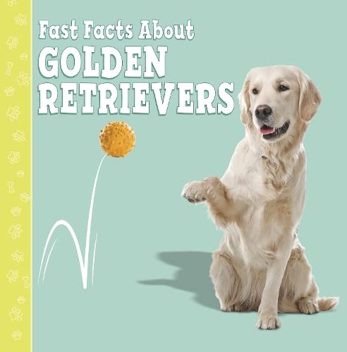 Beispielbild fr Fast Facts About Golden Retrievers zum Verkauf von Smartbuy