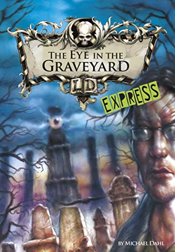 Imagen de archivo de The Eye in the Graveyard a la venta por Blackwell's