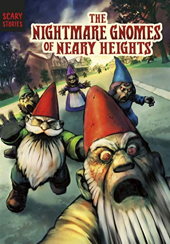 Beispielbild fr The Nightmare Gnomes of Neary Heights (Scary Stories) zum Verkauf von WorldofBooks