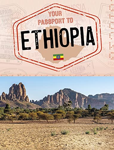 Imagen de archivo de Your Passport to Ethiopia (World Passport) a la venta por Chiron Media