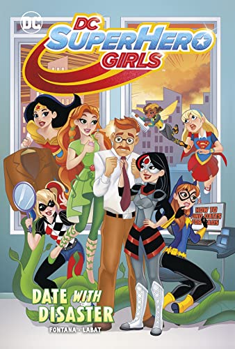 Beispielbild fr Date with Disaster (DC Super Hero Girls) zum Verkauf von WorldofBooks