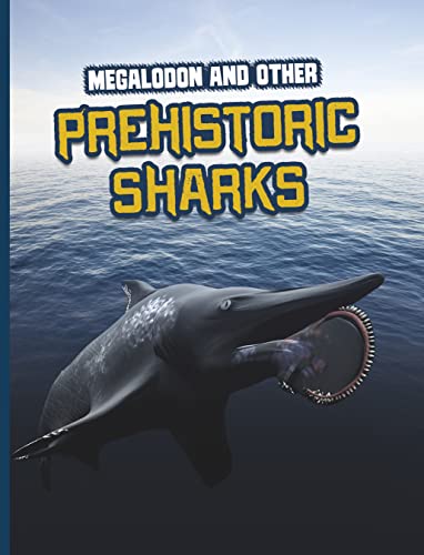 Beispielbild fr Megalodon And Other Prehistoric Sharks zum Verkauf von GreatBookPrices