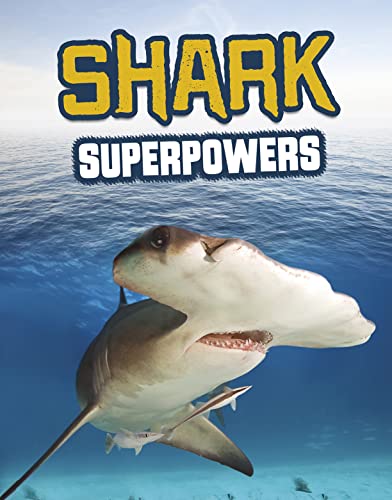 Beispielbild fr Shark Superpowers zum Verkauf von Smartbuy