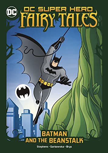 9781398234451: Batman and the Beanstalk (DC Super Hero Fairy Tales)