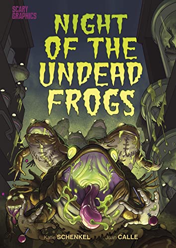 Stock image for Night of the Undead Frogs (Scary Graphics) for sale by WorldofBooks
