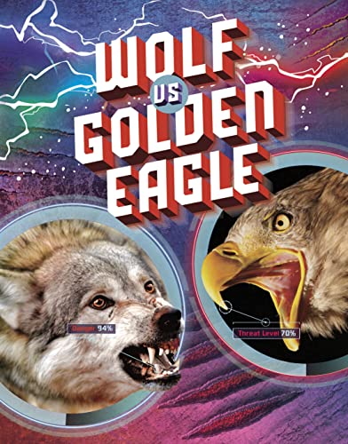 Stock image for Wolf vs Golden Eagle (Predator vs Predator) for sale by WorldofBooks